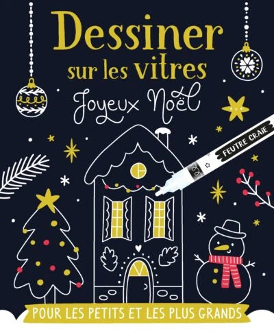Dessiner sur les vitres - Noël