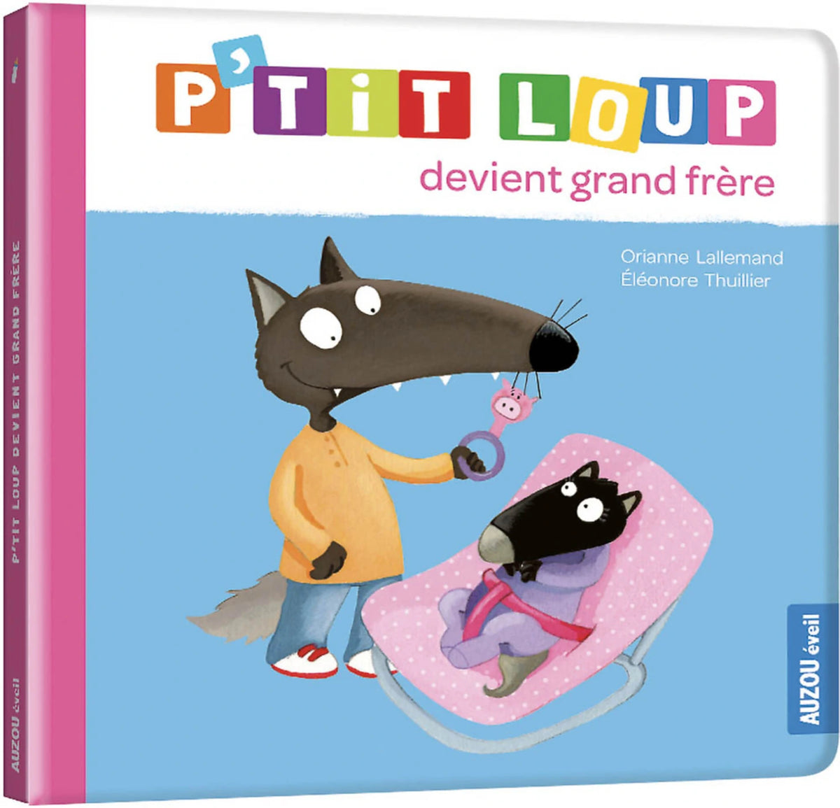 Livres - P’tit loup devient grand frère