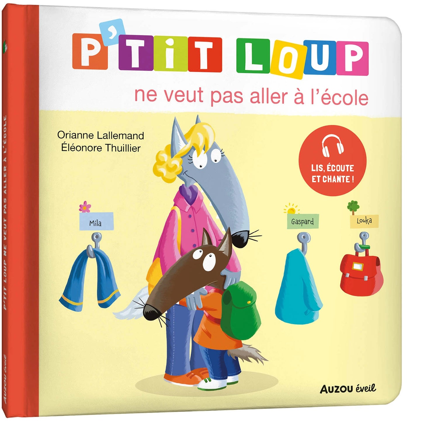 Livre - P’tit loup ne veut pas aller à l’école