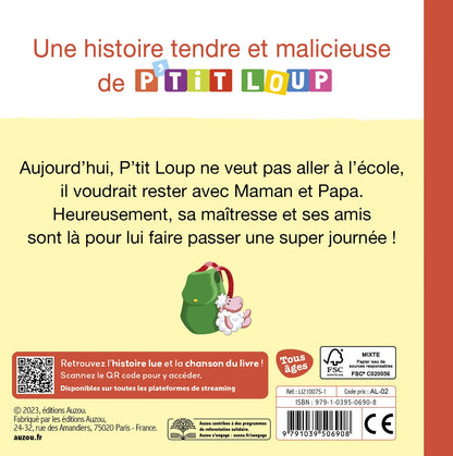 Livre - P’tit loup ne veut pas aller à l’école