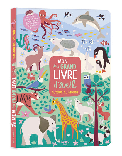 Mon très grand livre d’éveil - Autour du monde