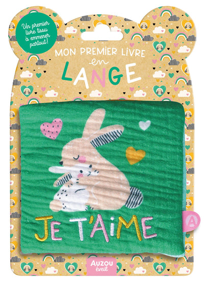 Mon premier livre lange - Je t’aime