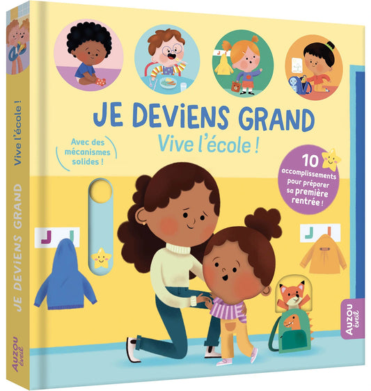 Je deviens grand - Vive l’école