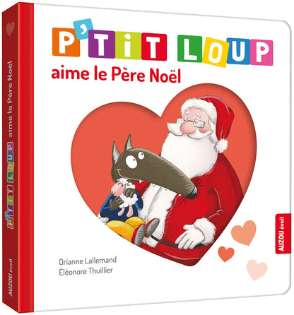 Livre - P’tit Loup aime le Père Noël