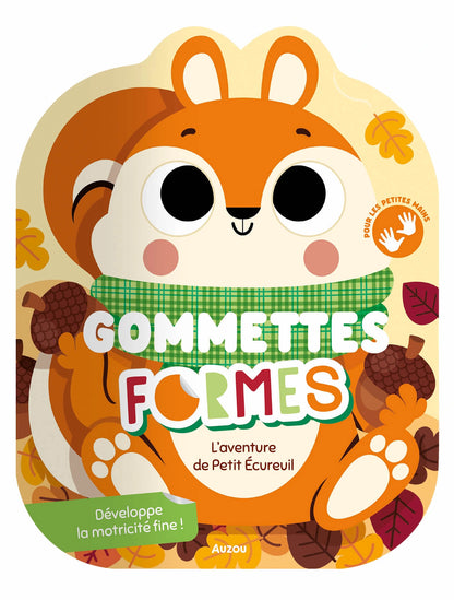 Gommettes formes - L’aventure de petit écureuil