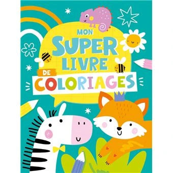 Mon super livre coloriages